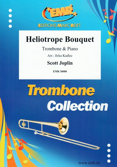 S. Joplin: Heliotrope Bouquet, PosKlav