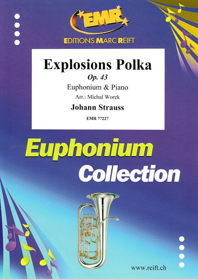 DL: J. Strauß (Sohn): Explosions Polka, EuphKlav