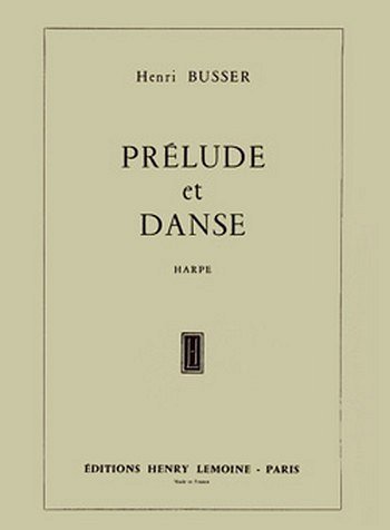 H. Büsser: Prélude et Danse, Hrf