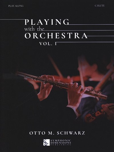 O.M. Schwarz: Playing with the Orchestra 1, Fl