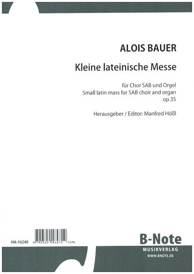 A. Bauer: Kleine lateinische Messe für dreistimmigen C, Gch3