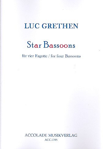 L. Grethen: Star Bassoons, 4Fag (Pa+St)