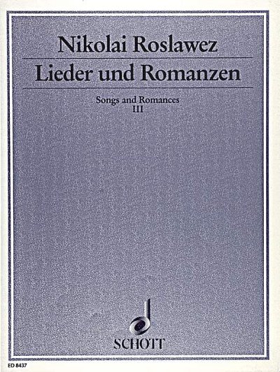 DL: N. Roslawez: Lieder und Romanzen, GesKlav