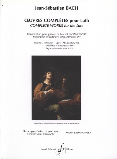 J.S. Bach: Oeuvres Completes Pour Luth Vol.3, Git