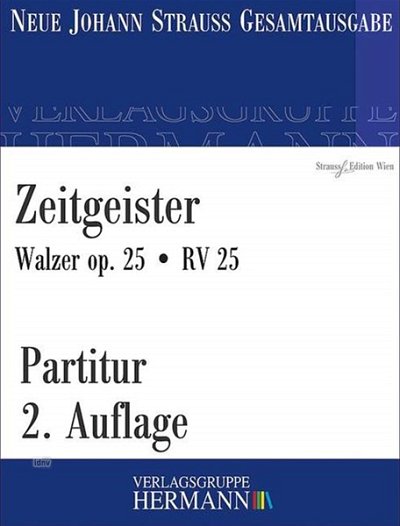 J. Strauß (Sohn): Zeitgeister op. 25/ RV 25, Sinfo (Pa)