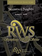 R.W. Smith: Summer Nights, Blaso (Pa+St)