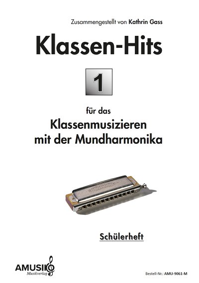J. Schmieder: Klassen-Hits 1 - Schülerheft, Muha