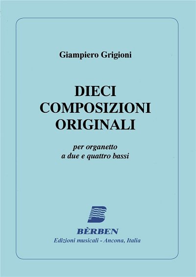 Dieci Composizioni Originali (Part.)