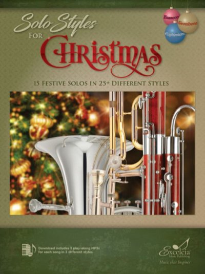 Solo Styles for Christmas - Trombone/Euphonium/Bassoon