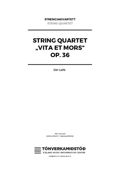 J. Leifs: String Quartet No. 2 op. 36 "Vita et Mors"