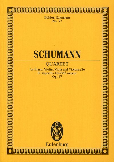 R. Schumann: Quartett Es-Dur Op 47 Eulenburg Studienpartitur