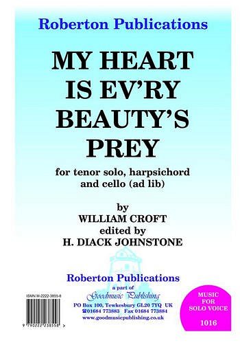 W. Croft: My Heart Is Ev'ry Beauty's Prey, Ges (Bu)