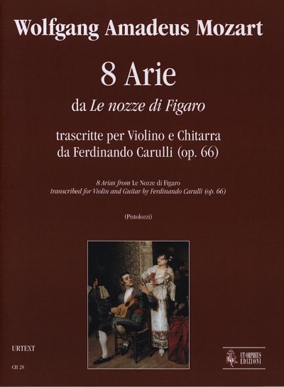W.A. Mozart: 8 Arias from Le Nozze di Figaro