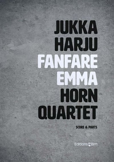 J. Harju: Fanfare Emma, 4Hrn (Pa+St)
