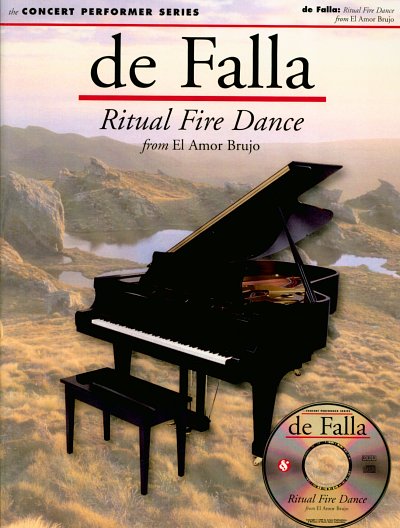 M. de Falla: Falla Ritual Fire Dance From El Almor Brujo Pf (Cps) Bk/Cd-Rom