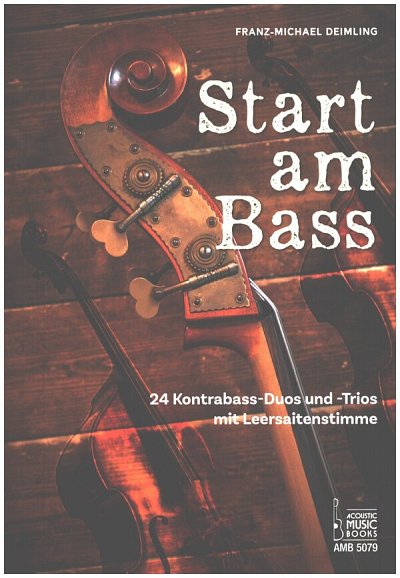F. Deimling: Start am Bass, 2-3Kb (Sppa)