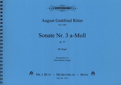 A.G. Ritter: Sonate a-Moll Nr. 3 op. 23, Org
