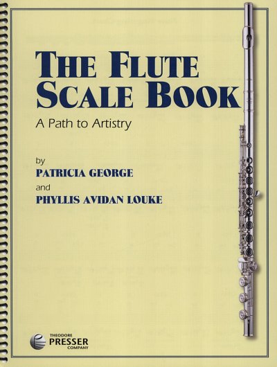 P.A. Louke: The Flute Scale Book, Fl
