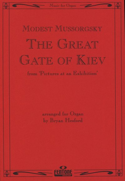 M. Moessorgski: The Great Gate of Kiev