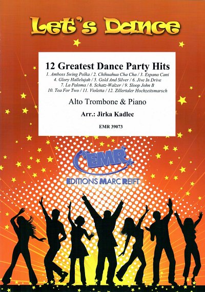 J. Kadlec: 12 Greatest Dance Party Hits, AltposKlav