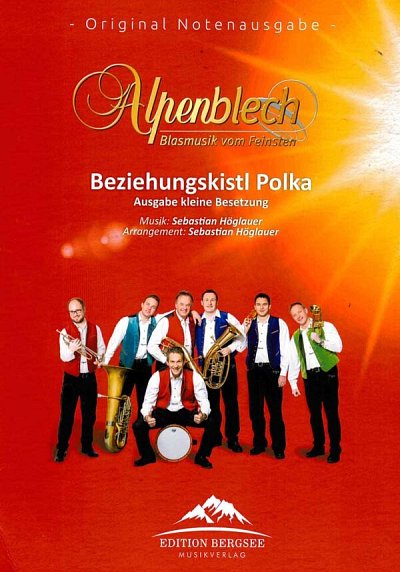 S. Höglauer: Beziehungskistl Polka, Blech6Schl (Dir+St)