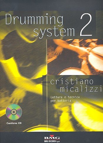 C. Micalizzi: Drumming System 2, Drst (+CD)