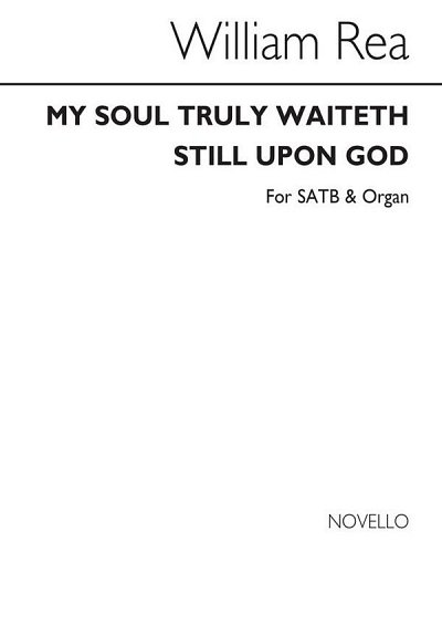My Soul Truly Waitheth Still Upon God, GchOrg (Chpa)