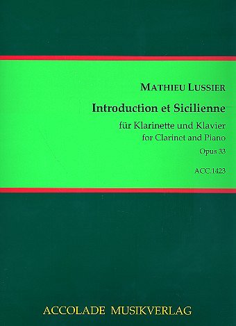M. Lussier: Introduction et Sicilienne op. , KlarKlv (Pa+St)