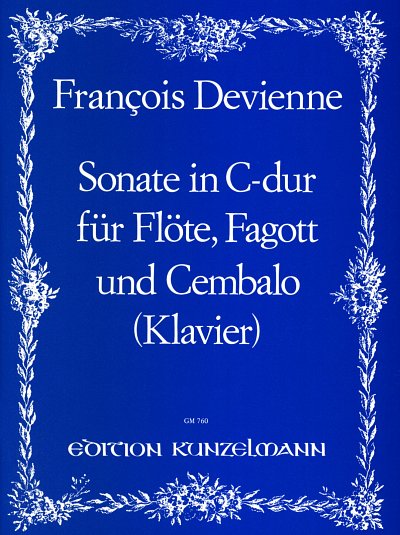 F. Devienne: Sonate für Flöte, Fagott und Cembalo (oder Klavier) C-Dur