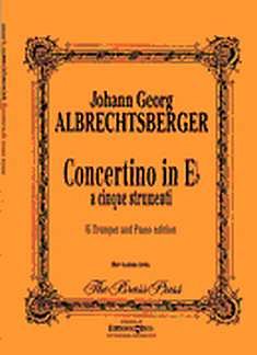 J.G. Albrechtsberger: Concertino In Es A 5