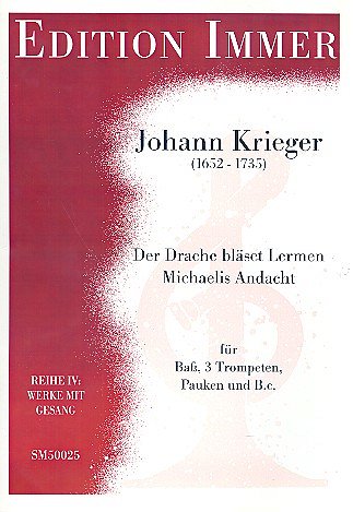 J. Krieger: Der Drache bläset Lermen, GesB3TrpPkBc (Pa+St)