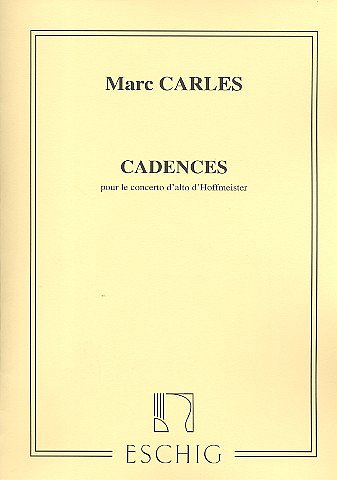 M. Carles: Cadences Pour Le Concerto D'Alto D'Ho, Va (Part.)