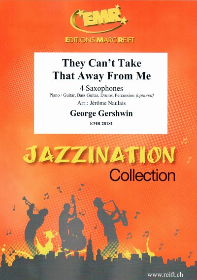 G. Gershwin: They Can't Take That Away From Me, 4Sax