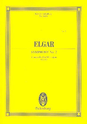 E. Elgar: Sinfonie 2 Es-Dur Op 63 Eulenburg Studienpartiture
