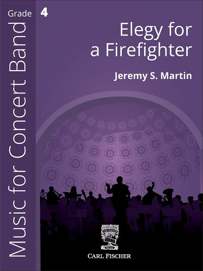 J.S. Martin: Elegy for a Firefighter, Blaso (Part.)