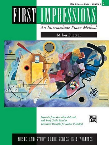 M. Dietzer: First Impressions – An intermediate Piano Method 2