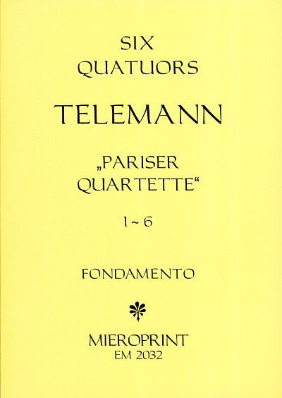 G.P. Telemann: Pariser Quartette Bd 1 Nr 1-6 (Quartett)