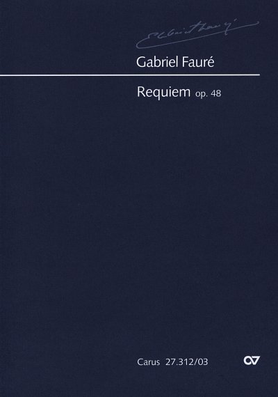 G. Fauré: Requiem op. 48, 2GsGchOrchOr (KA)
