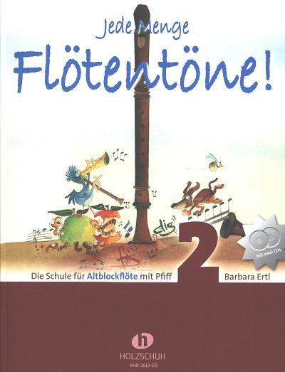 B. Ertl: Jede Menge Floetentoene! 2, Ablf (+2CDs)