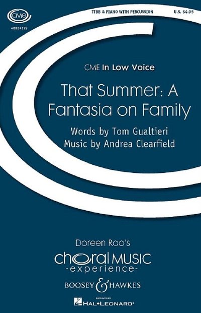 A. Clearfield: That Summer: A Fantasia On Family