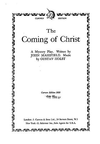 G. Holst: Coming Of Christ, Ch (Chpa)