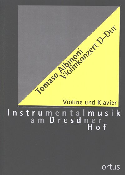 T. Albinoni: Concerto D-Dur für Violine, Streicher und Basso continuo