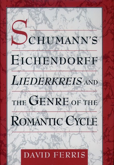 Schumann's Eichendorff Liederkreis (Bu)