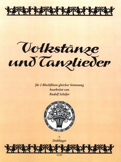 R. Schaefer: Volkstaenze + Tanzlieder