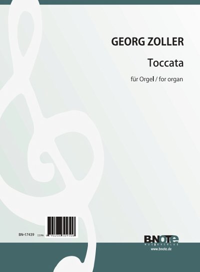 Zoller, Georg: Toccata D-Dur für Orgel