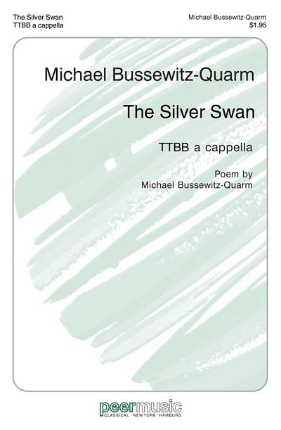 M. Bussewitz-Quarm: The Silver Swan, Mch4 (Chpa)