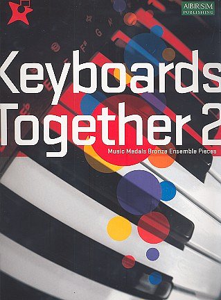 Music Medals: Keyboards Together 2 - Bronze, Klav