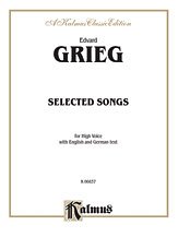 E. Grieg i inni: Grieg: Selected Songs for High Voice-- 36 Songs (English/German)