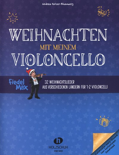 A. Holzer-Rhomberg: Weihnachten mit meinem Vio, 1-2Vc (Sppa)