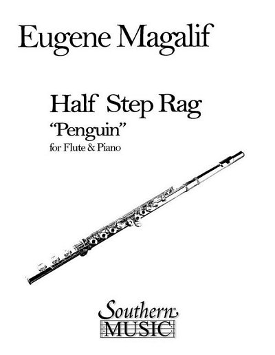 E. Magalif: Half Step Rag (Penguin), FlKlav (KlavpaSt)